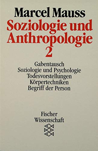 9783596274321: Soziologie und Anthropologie II.