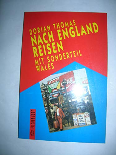 Nach England reisen: Mit Sonderteil Wales - Thomas, Dorian