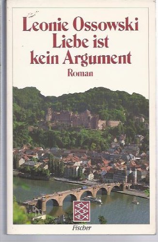 Beispielbild fr Liebe ist kein Argument: Roman zum Verkauf von Concordia Books