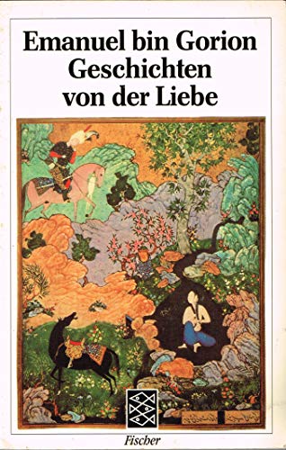 Stock image for Geschichten von der Liebe. for sale by Sigrun Wuertele buchgenie_de