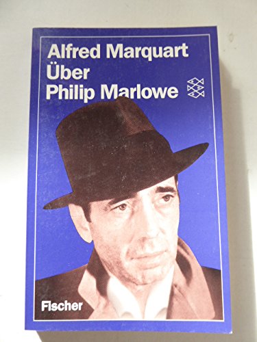 Über Philip Marlowe - Marquart, Alfred