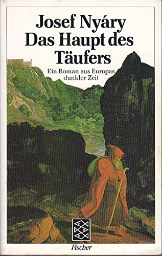Beispielbild fr Das Haupt des Tufers: Ein Roman aus Europas dunkler Zeit zum Verkauf von Versandantiquariat Felix Mcke