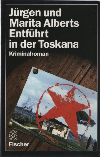 Beispielbild fr Entfhrt in der Toskana Kriminalroman zum Verkauf von antiquariat rotschildt, Per Jendryschik