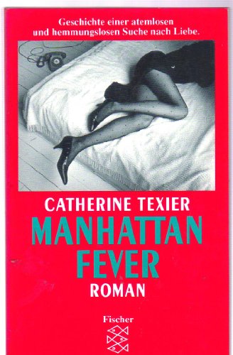 Manhattan Fever (9783596283644) by Texier, Catherine