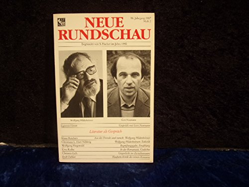 Stock image for Neue Rundschau. 98. Jahrgang 1987 / Heft 2: Literatur als Gespräch. for sale by Antiquariat Christoph Wilde