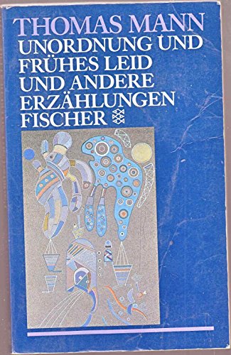 9783596291069: Unordnung und frühes Leid und andere Erzählungen. 1919-1930