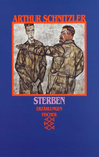 Sterben. Erzählungen 1880 - 1892 - Schnitzler, Arthur