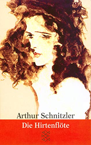 Die Hirtenflöte: Erzählungen 1909-1912 (Fischer Taschenbücher) - Schnitzler, Arthur