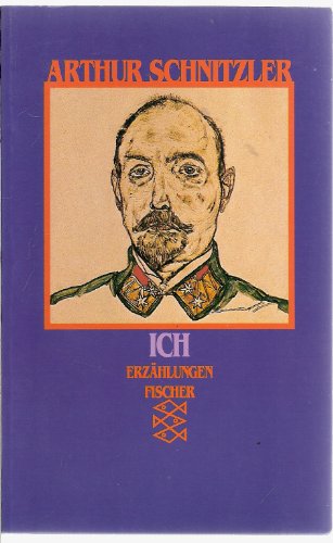 Ich: Erzählungen 1926-1931 - Schnitzler, Arthur
