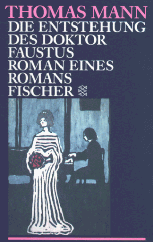 Beispielbild fr Die Entstehung des Doktor Faustus. Roman eines Romans. zum Verkauf von medimops