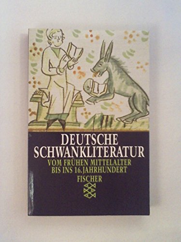 Beispielbild fr Deutsche Schwankliteratur - Vom frhen Mittelalter bis ins 16. Jahrhundert - zum Verkauf von Martin Preu / Akademische Buchhandlung Woetzel
