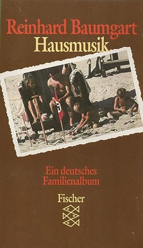 Beispielbild fr Hausmusik. Ein deutsches Familienalbum. zum Verkauf von medimops
