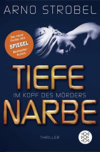 Beispielbild fr Im Kopf des Mrders - Tiefe Narbe: Thriller zum Verkauf von medimops