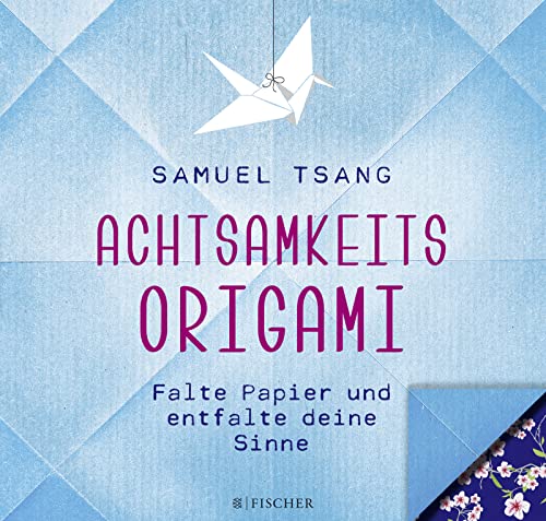Stock image for Achtsamkeits-Origami: Falte Papier und entfalte deine Sinne for sale by medimops