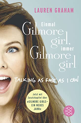 Beispielbild fr Einmal Gilmore Girl, immer Gilmore Girl zum Verkauf von WorldofBooks