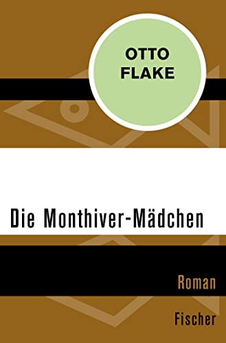 9783596302437: Die Monthiver-Mdchen