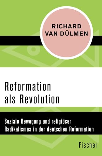 9783596303205: Dlmen, R: Reformation als Revolution