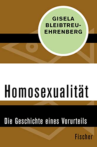 Beispielbild fr Homosexualitt: Die Geschichte eines Vorurteils zum Verkauf von medimops