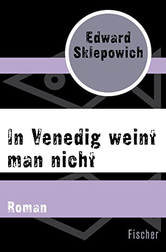 9783596303908: In Venedig weint man nicht