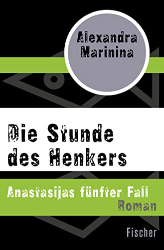 Stock image for Die Stunde des Henkers: Anastasijas fnfter Fall for sale by medimops
