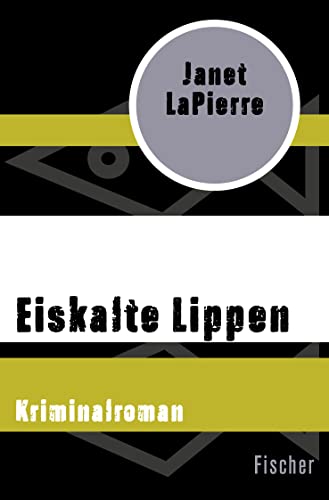 Beispielbild fr Eiskalte Lippen: Kriminalroman zum Verkauf von medimops