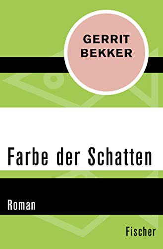 9783596306763: Bekker, G: Farbe der Schatten