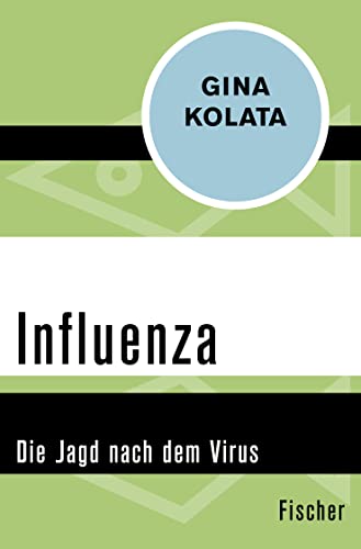 Stock image for Influenza: Die Jagd nach dem Virus for sale by medimops
