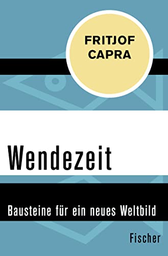 Stock image for Wendezeit: Bausteine fr ein neues Weltbild for sale by medimops