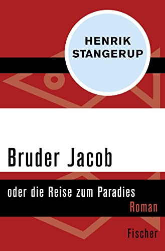 Stock image for Bruder Jacob: oder die Reise zum Paradies for sale by medimops