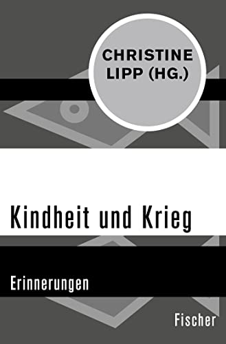 Beispielbild fr Kindheit und Krieg zum Verkauf von Revaluation Books