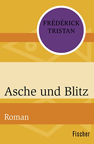 9783596312726: Asche und Blitz