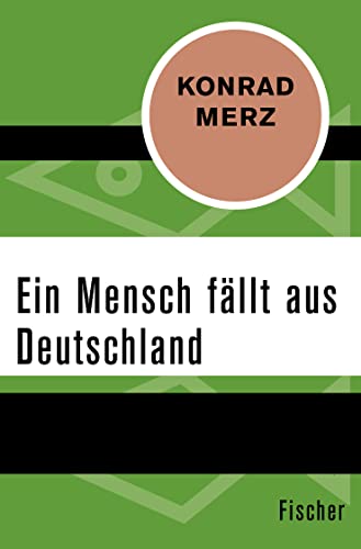 9783596314829: Ein Mensch fllt aus Deutschland