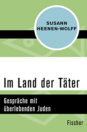 9783596317103: Heenen-Wolff, S: Im Land der Tter