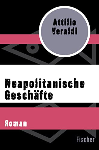 Stock image for Neapolitanische Geschfte: Roman for sale by medimops