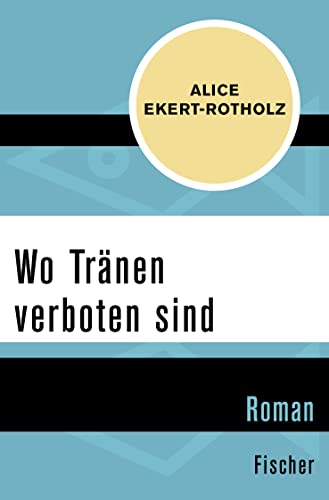 Imagen de archivo de Wo Tränen verboten sind a la venta por WorldofBooks