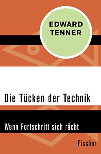 9783596320653: Tenner, E: Tcken der Technik