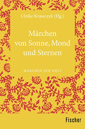 Imagen de archivo de Mrchen von Sonne, Mond und Sternen: Mrchen der Welt a la venta por medimops