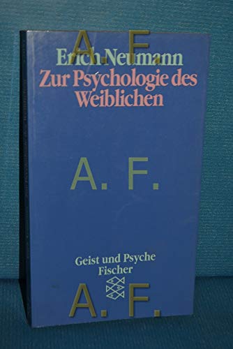 Imagen de archivo de Zur Psychologie des Weiblichen. (Geist und Psyche). a la venta por medimops