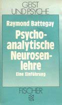 Stock image for Psychoanalytische Neurosenlehre (7517 947). Eine Einfhrung for sale by medimops
