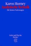 Beispielbild fr Analytische Technik. Die letzten Vorlesungen. ( Geist und Psyche) zum Verkauf von medimops