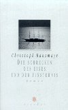 9783596501212: Die Schrecken des Eises und der Finsternis. Roman