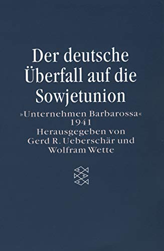 9783596502370: Der deutsche berfall auf die Sowjetunion. "Unternehmen Barbarossa" 1941