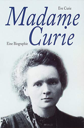 Imagen de archivo de Madame Curie. Eine Biographie. a la venta por medimops