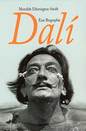 Dali. Eine Biographie. - Meredith Etherington-Smith