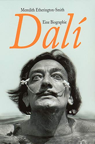 Stock image for Dali. Eine Biographie. for sale by medimops
