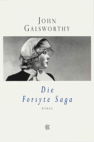 Die Forsyte Saga - John Galsworthy