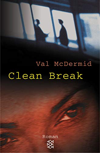 9783596504435: Clean Break (Kate Brannigan, #4)