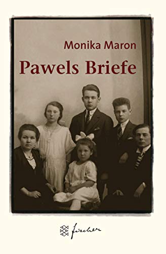 Pawels Briefe - Maron, Monika