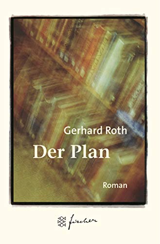 Beispielbild für Der Plan (Taschenbuch) von Gerhard Roth (Autor) zum Verkauf von Nietzsche-Buchhandlung OHG