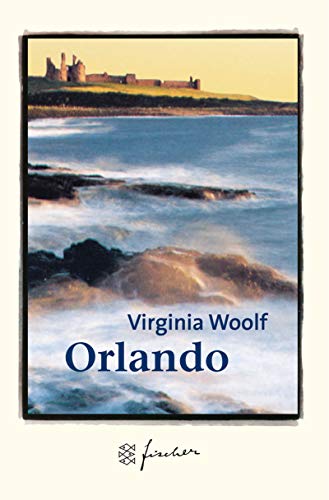 Orlando : eine Biographie. Virginia Woolf. Hrsg. und kommentiert von Klaus Reichert. Dt. von Brigitte Walitzek / Fischer ; 50547 - Woolf, Virginia Reichert und Klaus (Herausgeber)